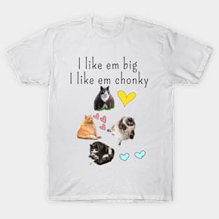 Chonky fat cats T-Shirt